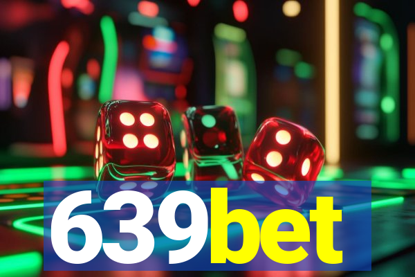 639bet