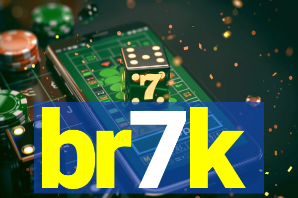 br7k