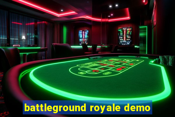 battleground royale demo