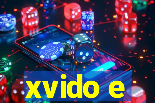 xvido e