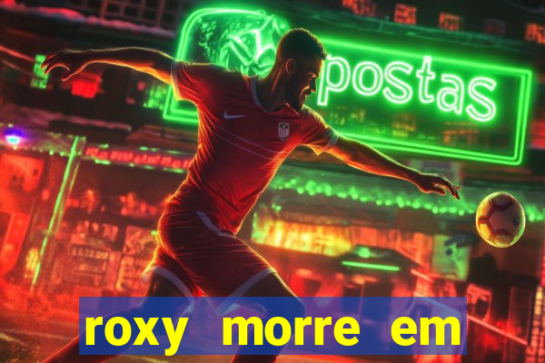 roxy morre em kingsman 2