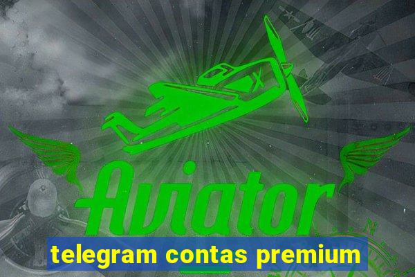 telegram contas premium