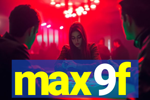 max9f