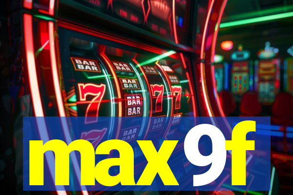 max9f