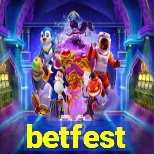 betfest
