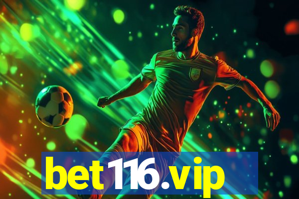 bet116.vip