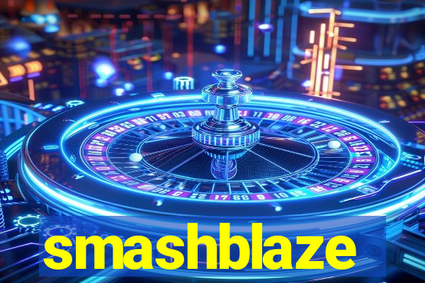 smashblaze