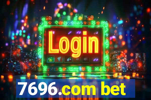 7696.com bet