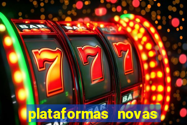 plataformas novas que est o pagando