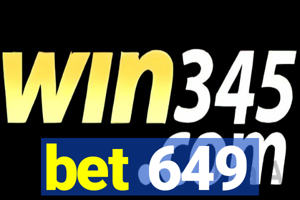 bet 649
