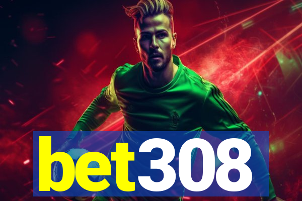 bet308