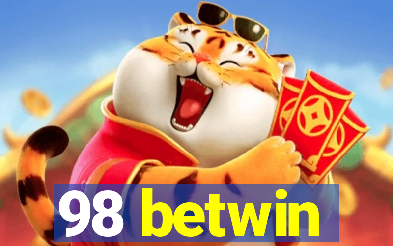 98 betwin