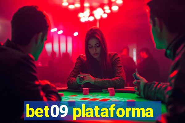 bet09 plataforma