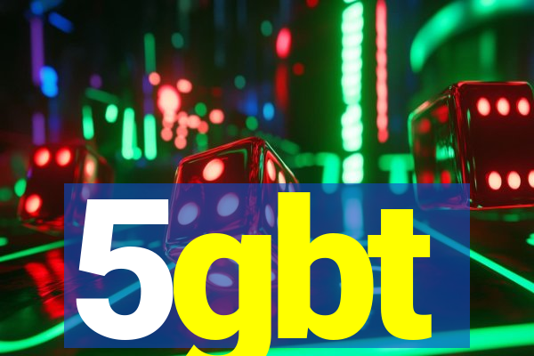 5gbt