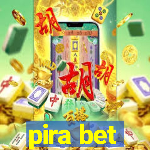 pira bet