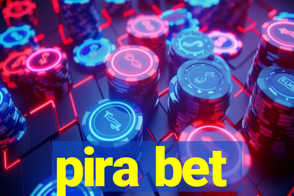 pira bet