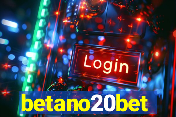 betano20bet