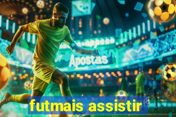 futmais assistir