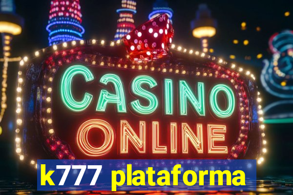 k777 plataforma