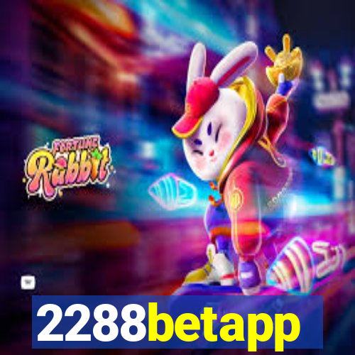2288betapp