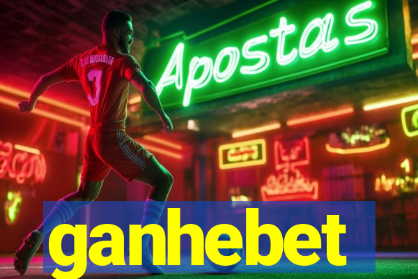 ganhebet