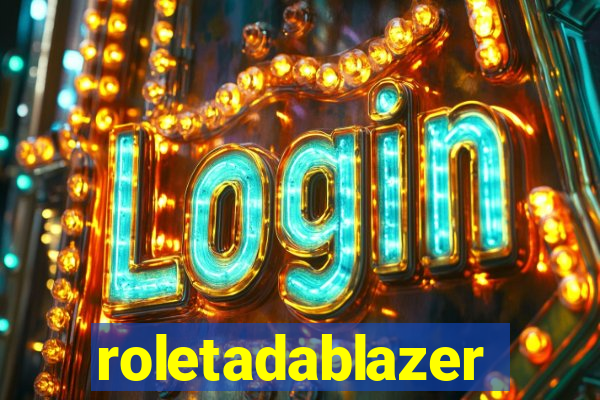 roletadablazer