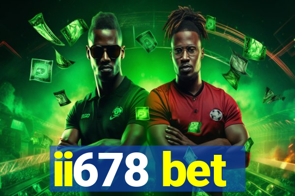 ii678 bet