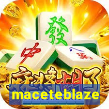 maceteblaze