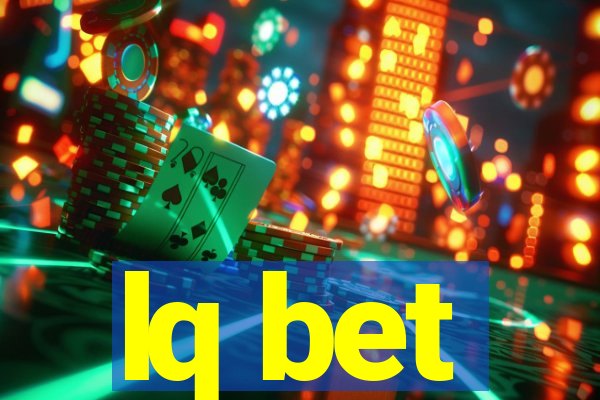 lq bet