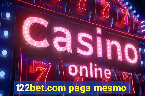 122bet.com paga mesmo