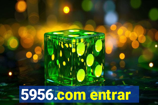 5956.com entrar