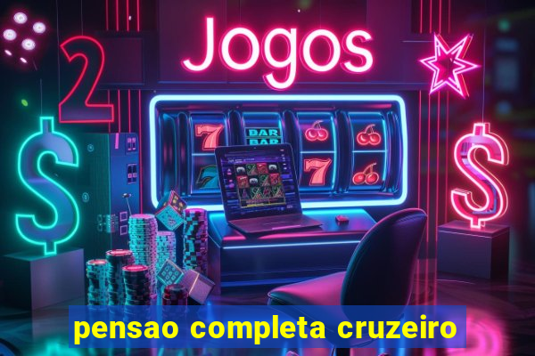 pensao completa cruzeiro