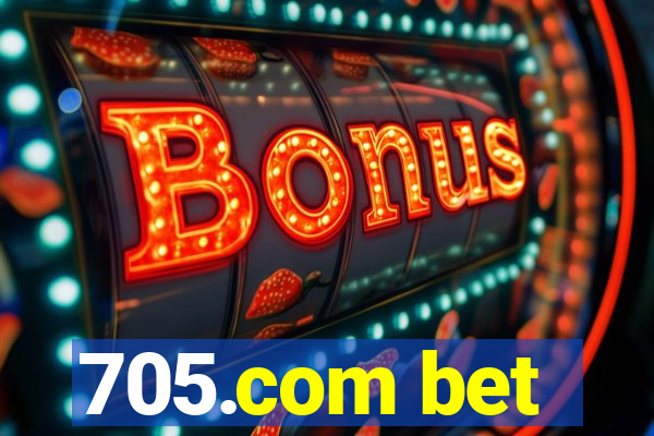 705.com bet