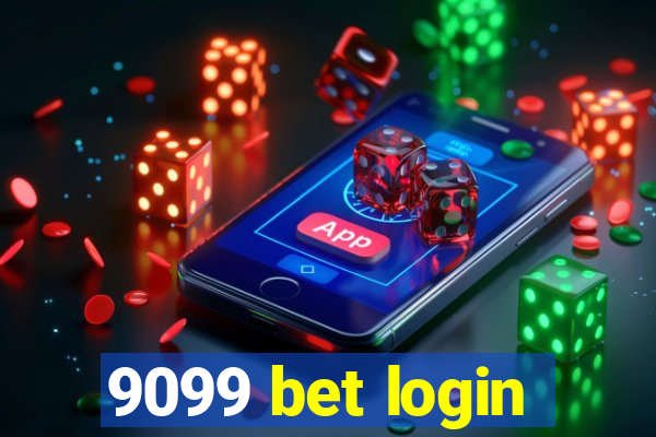 9099 bet login
