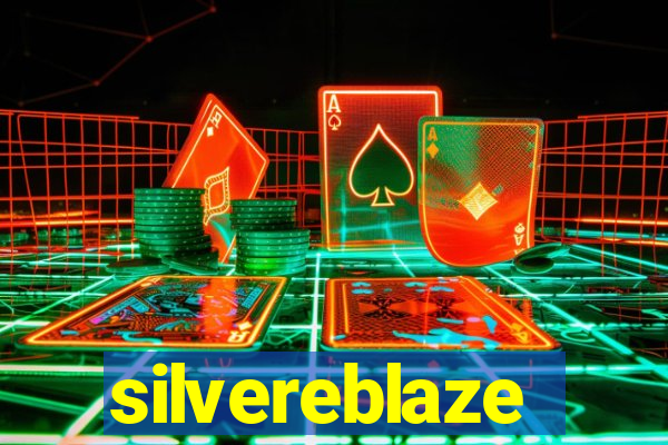 silvereblaze