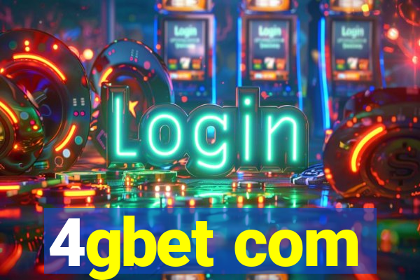 4gbet com
