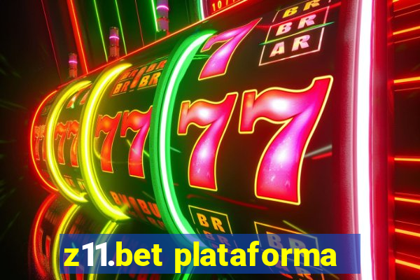 z11.bet plataforma