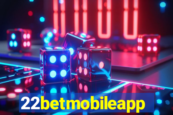 22betmobileapp