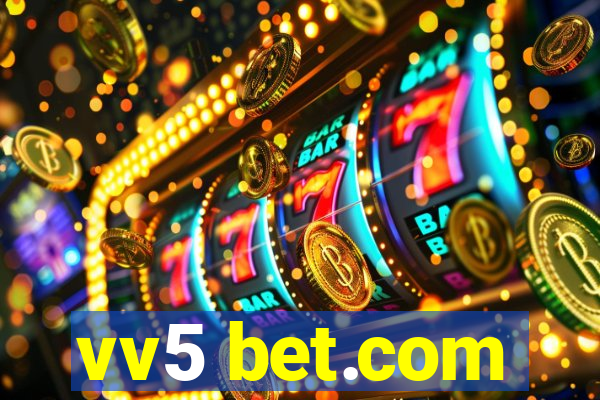 vv5 bet.com