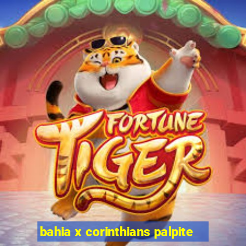 bahia x corinthians palpite