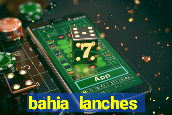 bahia lanches franca santa efigenia telefone
