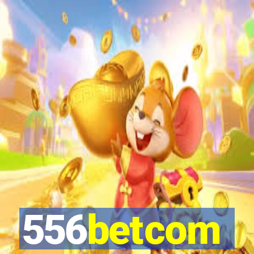 556betcom