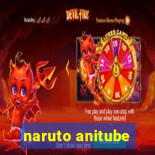 naruto anitube