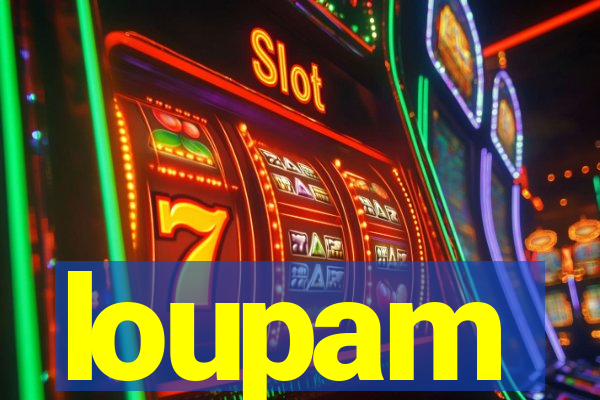 loupam