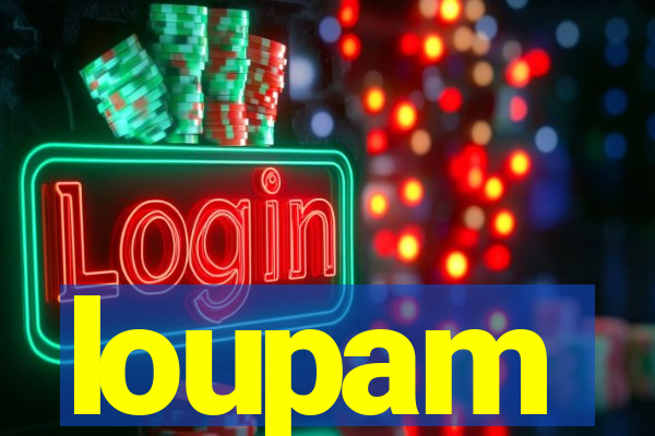 loupam