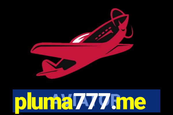 pluma777.me