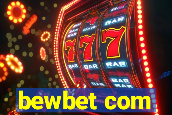 bewbet com