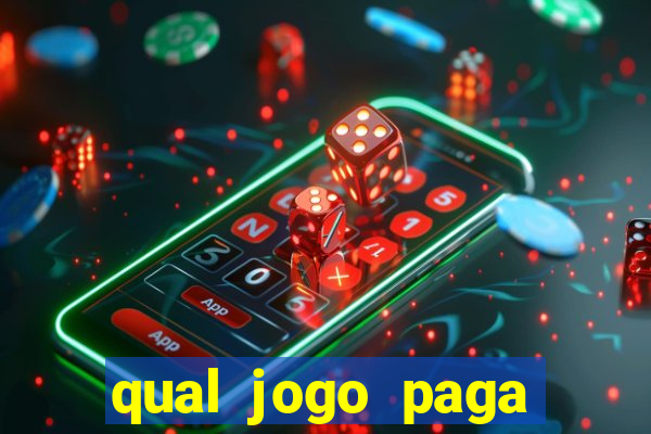 qual jogo paga mesmo de verdade