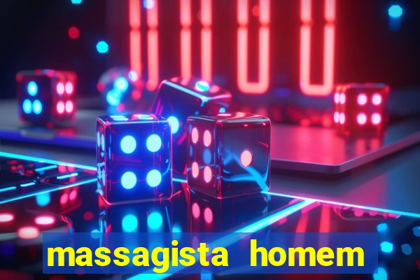 massagista homem porto alegre