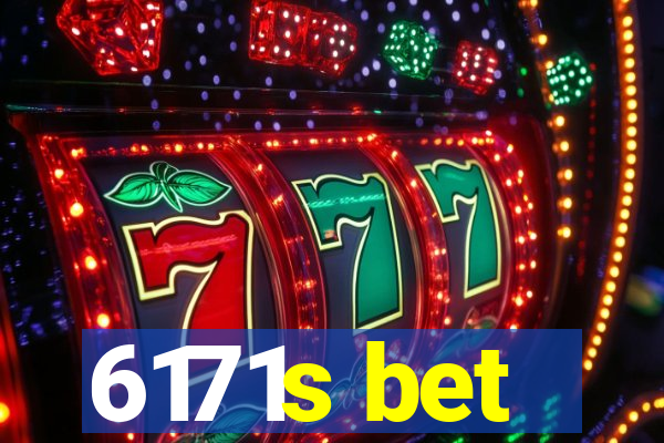 6171s bet